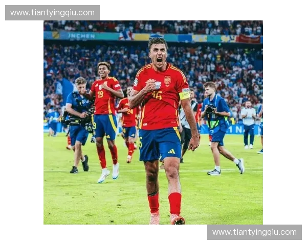 西班牙罗德里中场控制力关键 缺阵影响战术稳定性